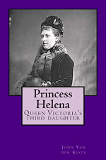 Princess Helena: Queen
