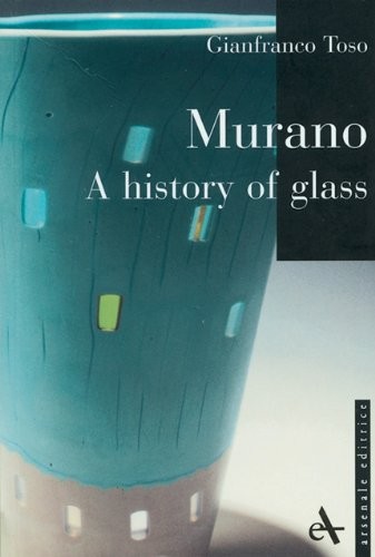 Murano glass history - murano, glass: