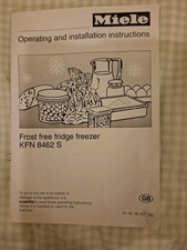 Miele Frost free fridge freezer KFN 8462 S operating manual, good used condition