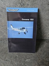 Cessna 152: A Pilot's Guide