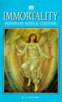 Immortality funerary rites - immortality:,