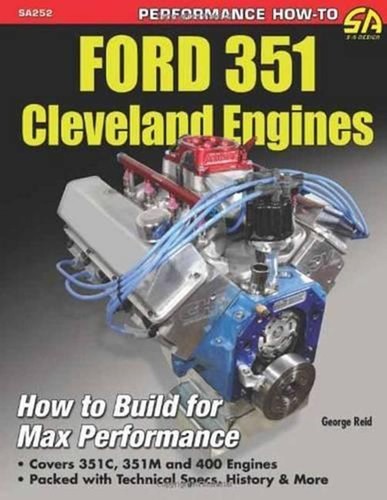 Ford 351 cleveland - cleveland, engines