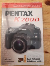 Magic Lantern Guide for Pentax K200D DSLR