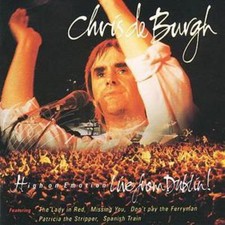 Chris De Burgh: High On Emotion Live from Dublin