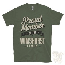 PROUD MEMBER OF THE WIMSHURST