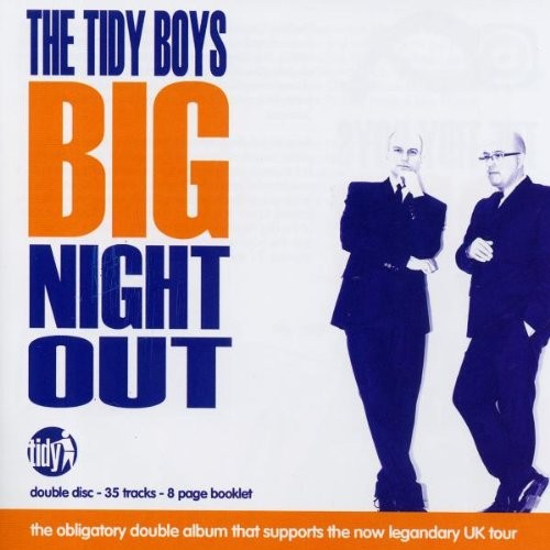 The tidy boys big - the, out