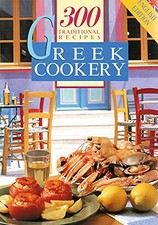Greek Cookery: 300 Traditional