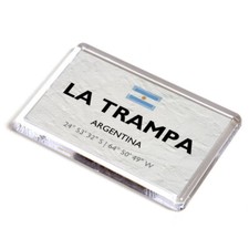 FRIDGE MAGNET - La Trampa -
