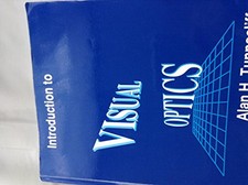 Introduction to Visual Optics, Tunnacliffe, Alan H.