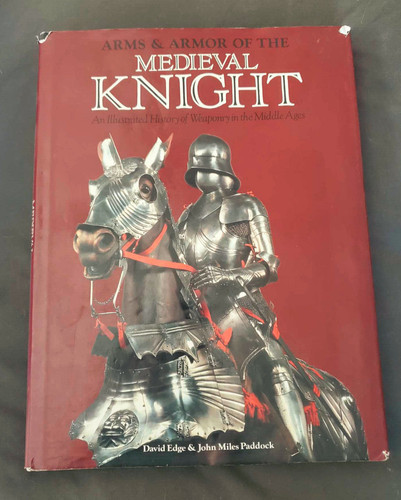 Arms and armor the medieval - and, of