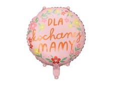 Balon dla Kochanej Mamy –