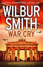 War Cry,Wilbur Smith, David Churchill- 9780007535897