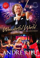 André Rieu: Wonderful World -