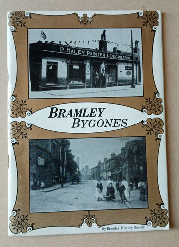 Bramley bygones - bygones, by