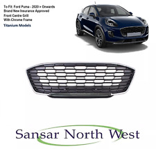 For Ford Puma Titanium - Front Grill with Chrome Frame Centre