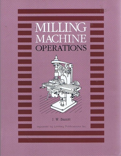 Milling machine operations - milling,