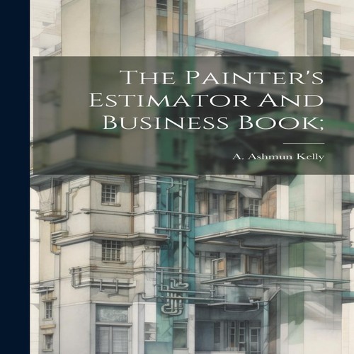 The painter estimator - the, painter's