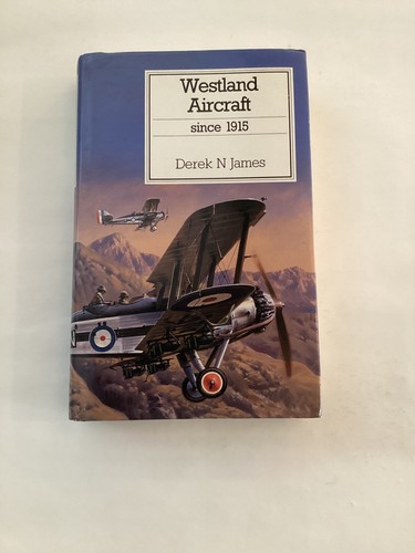 Westland aircraft since 1915 - westland,