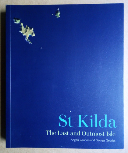 Kilda the last and outmost - the,