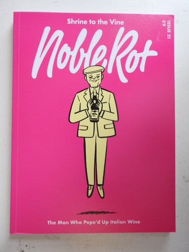 Noble rot magazine - noble,