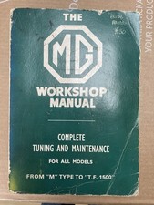 MG Workshop Manual: Complete