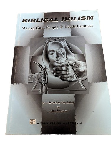 Biblical holism where god - where,