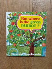 But Where is the Green Parrot