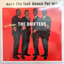 The Drifters Save The Last