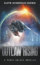 Outlaw Rising (Parse Galaxy) -