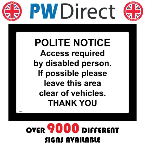 Sign polite notice - sign, access