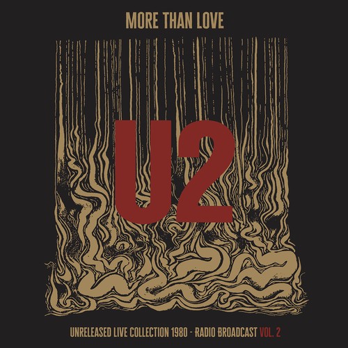 More than love unreleased - u2,