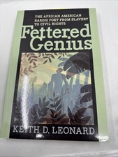 FETTERED GENIUS: THE AFRICAN