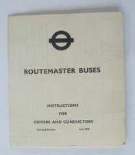 LONDON TRANSPORT JULY 1974 ~ ROUTEMASTER BUSES OPERATING INSTRUCTIONS LEAFLET