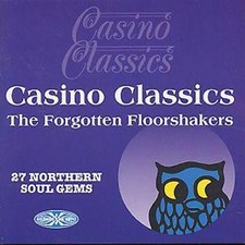 Casino Classics:The Forgotten Floorshakers: 27 Northern Soul Gems