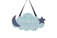 Wooden Sign Dream Big Little