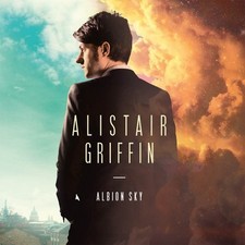 Alistair Griffin: Albion Sky