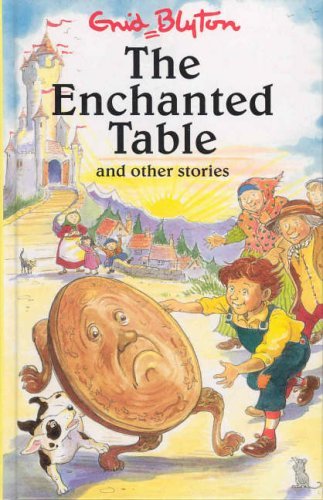 The enchanted table - enchanted, and