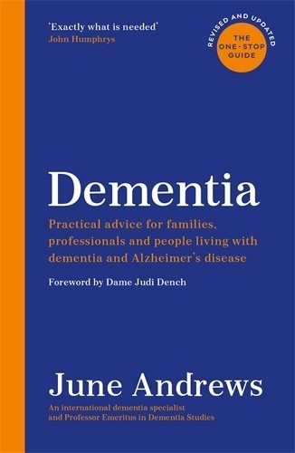 Dementia the one stop - dementia:, guide