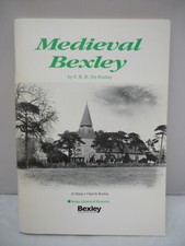 Medieval Bexley by F R H Du