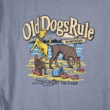 Old Guys Rule Old Dogs Rule
