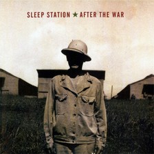 After The War by Sleep Station