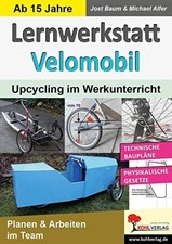 			Lernwerkstatt Velomobil