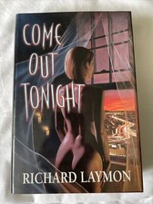 Come Out Tonight Richard Laymon Signed Cemetery Dance Hardback