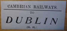 Cambrian Railways Luggage Label - Dublin
