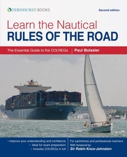 Learn the Nautical Rules of the Road  The Essential Guide to the COLREGs | 2018