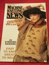 Machine Knitting News Chunky Collection Magazine -
