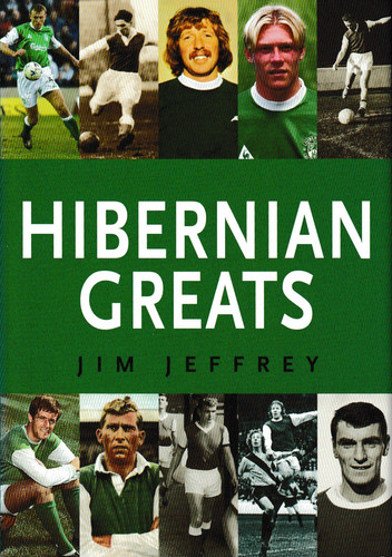 Hibernian greats jim - hibernian, by