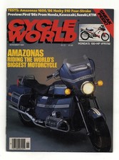 CYCLE WORLD NOVEMBER 1985 - AMAZONAS 1600 HUSQVARNA 510 MOTO GUZZI LE MANS 1000