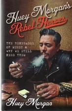 Huey Morgan SIGNED Rebel Heroes Clapton Dusty Springfield Hendrix Beatles Stones