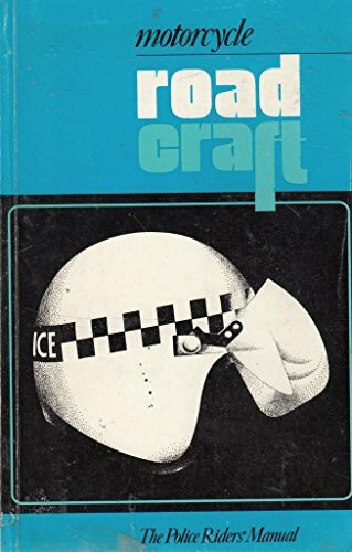 Motorcycle roadcraft the - motorcycle, roadcraft: